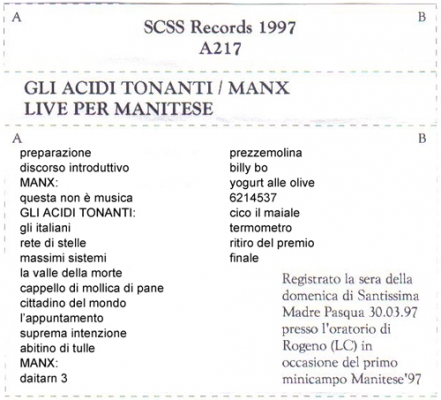 a217 gli acidi tonanti + manx: live per manitese 1997 a217 gli acidi tonanti + manx: live per manitese 1997
